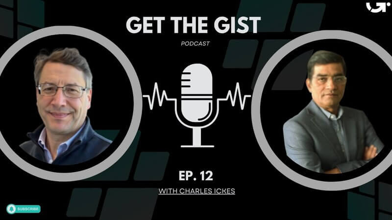 Get The Gist Podcast AI Transforming Global Supply Chains Charles Ickes