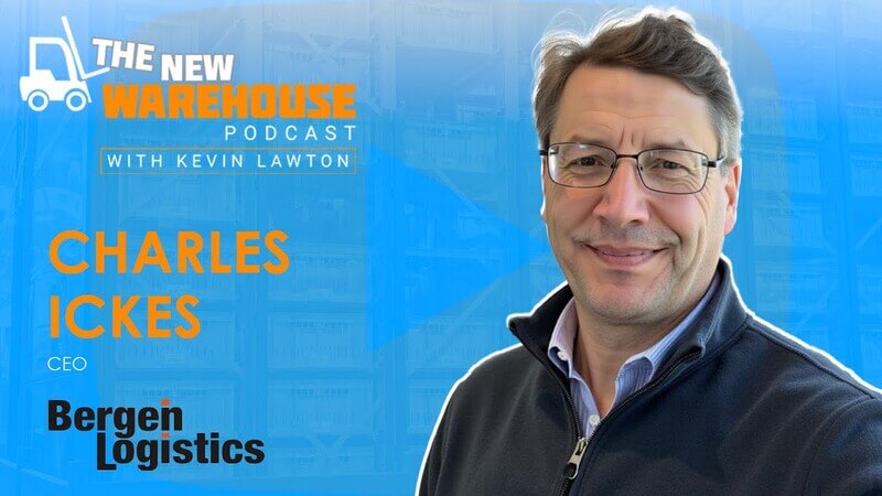 The New Warehouse Podcast Scaling Logistics Charles Ickes